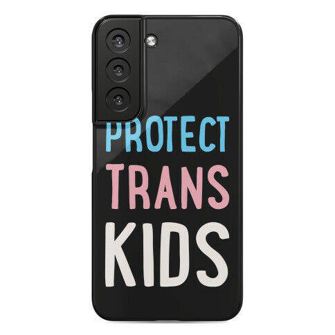 Protect Trans Kids White Print Phone Case